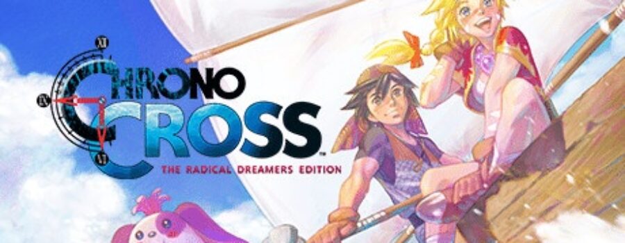 Chrono cross the radical dreamers edition